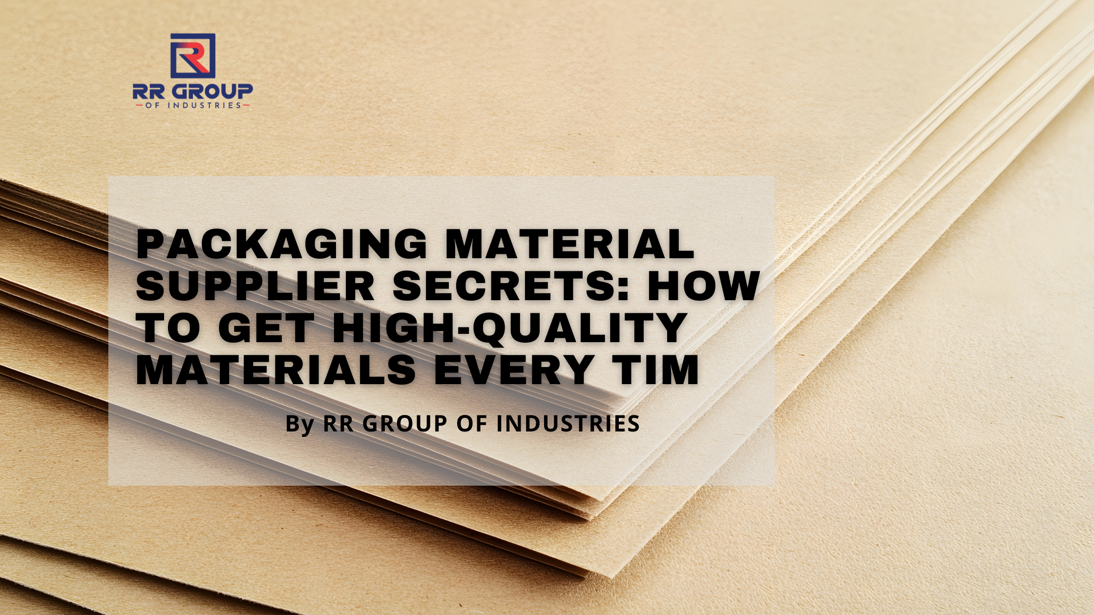 Packaging material supplier